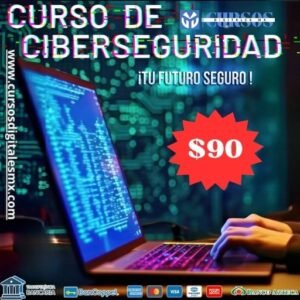 CURSO DE CIBERSEGURIDAD