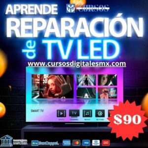 CURSO PARA APRENDE A REPARAR TV LED